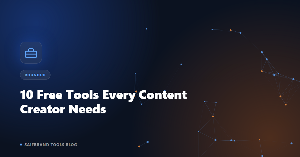 10 Free Online Tools Every Content Creator Needs in 2026